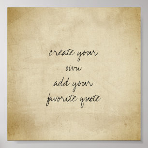 poster create your own distressed texture sepia