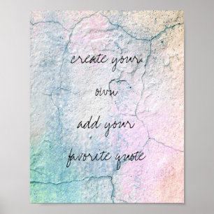poster create your own quote cracked stucco design