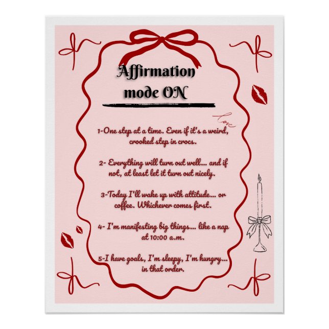 Poster cute affirmations funny aesthetic mindset (Front)