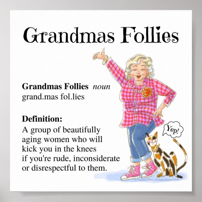 Poster-Grandmas Follies Definition Poster 6x6 (Front)
