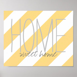 poster home sweet home quote yellow stripes