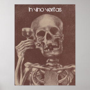 Poster In vino veritas = In wine, Truth Skeleton
