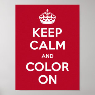 Poster Keep Calm and Colour On