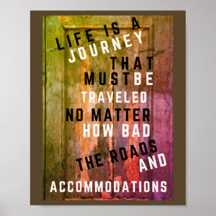 Poster- Life is a journey Poster