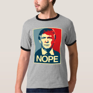 Poster Nope - Donald Trump - T-Shirt