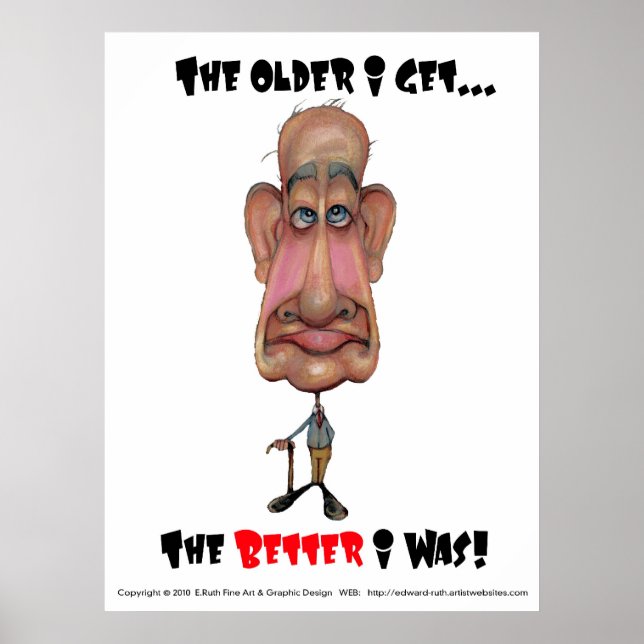 Poster Older I Get (BH87) (Front)