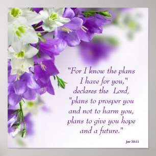 Poster--Purple Flowers-Vert-Jer 29:11 Poster