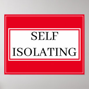 Poster - SELF ISOLATING
