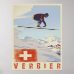 Poster with Switzerland Vintage Ski Print<br><div class="desc">Cool poster with vintage ski print from Verbier, Switzerland. A true ski bum's print from one of the best ski resorts in the Swiss alps if not in the world. We change and add both text and colours, as well as size and placement, all upon request. Contact us with your...</div>