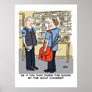 Postman Has a Round Near a Golf Course Poster