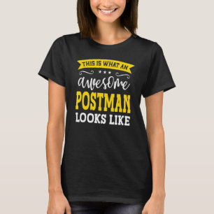 Postman Job Title Employee Funny Worker Profession T-Shirt