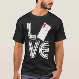 Postman Love Postal Worker Mail Carrier Letter T-Shirt