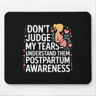 Postpartum Depression Mother Mama Maternal Mental  Mouse Mat