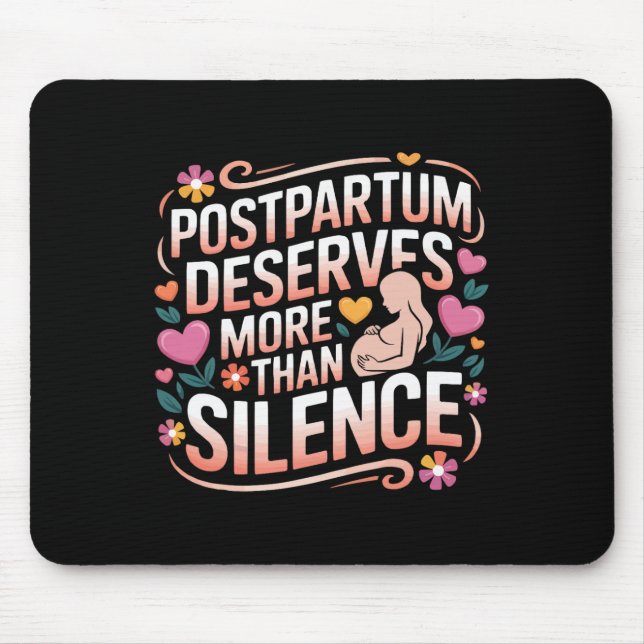 Postpartum Depression Mother Mama Maternal Mental  Mouse Mat (Front)