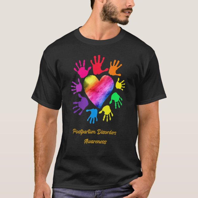 Postpartum Disorders Awareness Hands T-Shirt (Front)