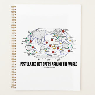 Postulated Hot Spots Around The World Geology Planner