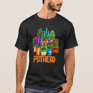 Pot Flower House Plant Pun Head Gardener T-Shirt
