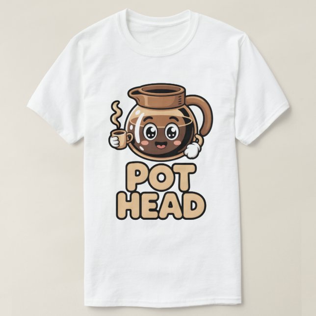 Pot Head Cute Kawaii Cafe Funny Coffee Lover Gift T-Shirt (Design Front)