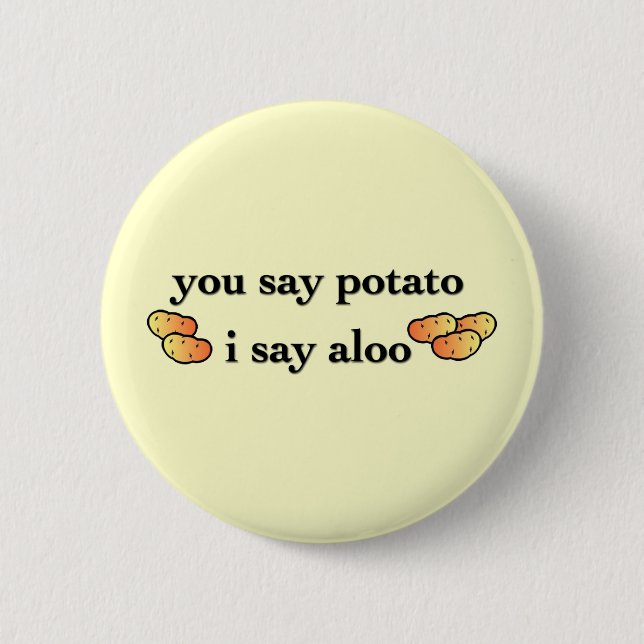 Potato Aloo 6 Cm Round Badge (Front)