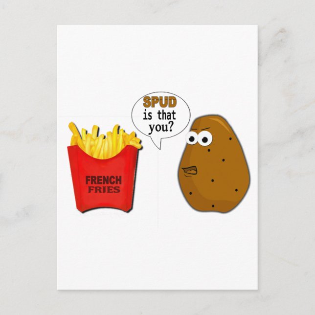 Potato French Fries is that you? funny Postcard (Front)