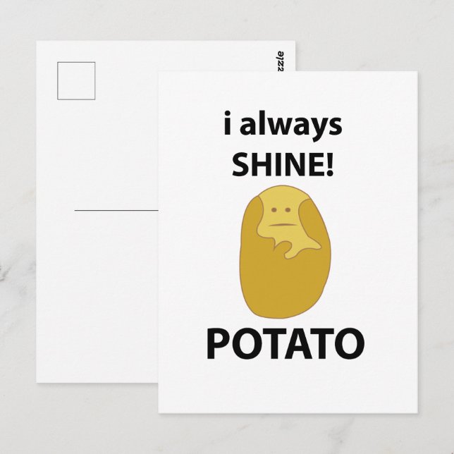 Potato I Always Shine Funny Potato Postcard (Front/Back)