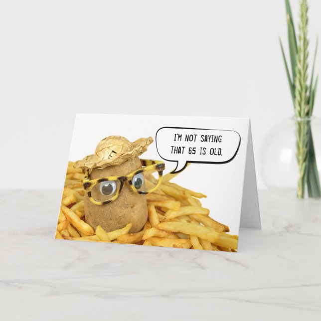 Potato In French Fries 65th Birthday Card (Front)
