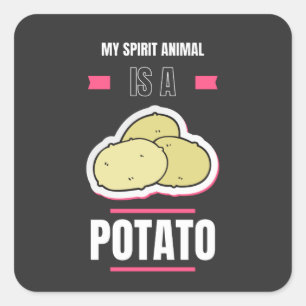 Potato Lover Funny My Spirit Animal Is A Potato Square Sticker