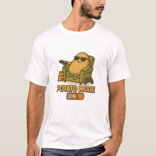 Potato Mode – Lazy Life Activated T-Shirt