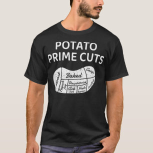 Potato Prime Cuts Chef Cook Vegan Vegetarian  T-Shirt