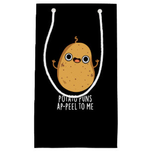 Potato Puns A-peel To Me Funny Potato Pun Dark BG Small Gift Bag