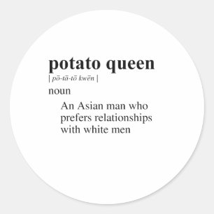 POTATO QUEEN CLASSIC ROUND STICKER