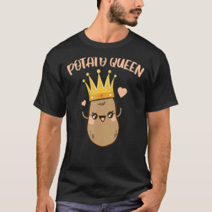 Potato Queen Spud Life Vegan French Fries Tater To T-Shirt