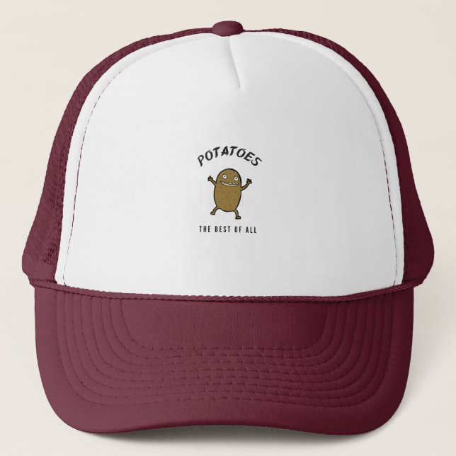 Potatoes the best of all trucker hat (Front)