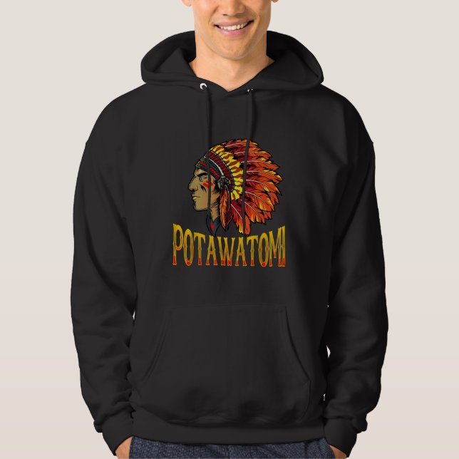 Potawatomi Tribe Native American Potawatomi Herita Hoodie (Front)