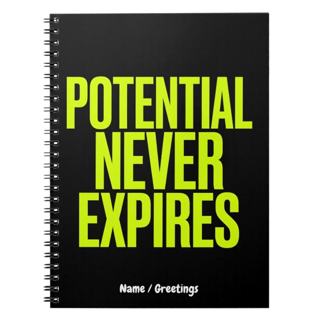 Potential Never Expires Bold Growth Mindset  Notebook (Front)