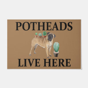 Potheads Live Here, Dog Gift Lover Mastiff Doormat