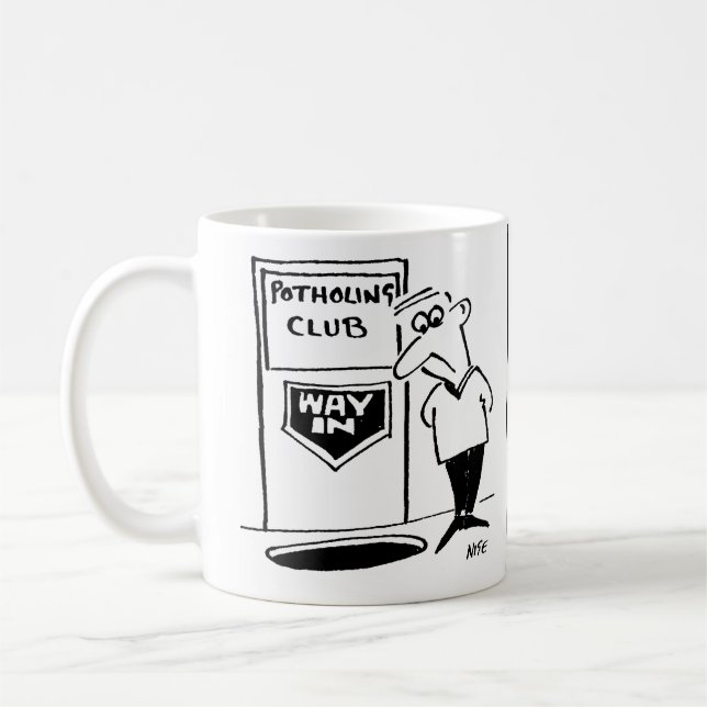 Potholing Club Entrance in the Floor. Potholer Coffee Mug (Left)