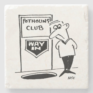 Potholing Club Entrance. Potholing joke Stone Coaster