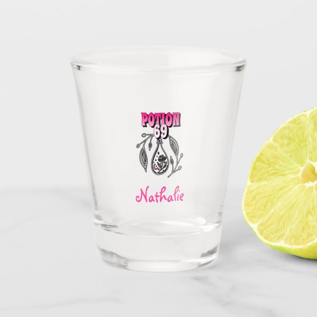 Potion 69 Pink and black design for girls Shot Glass (Front)
