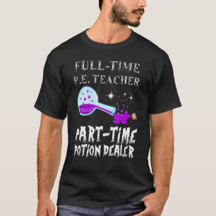Potion Bottle Gothic  PE Gym Teacher Costume Hallo T-Shirt