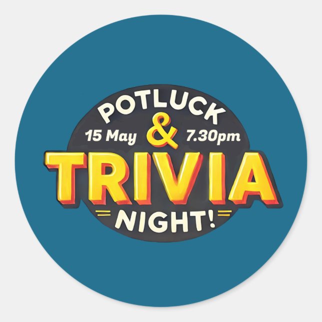 Potluck Trivia night party get-together Classic Round Sticker (Front)