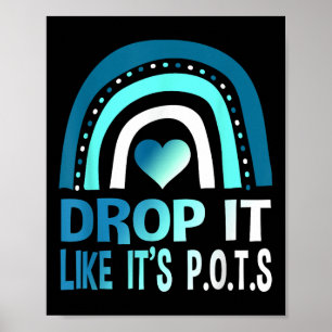 Pots Syndrome Funny Pots Awareness T Shirt Pots Poster