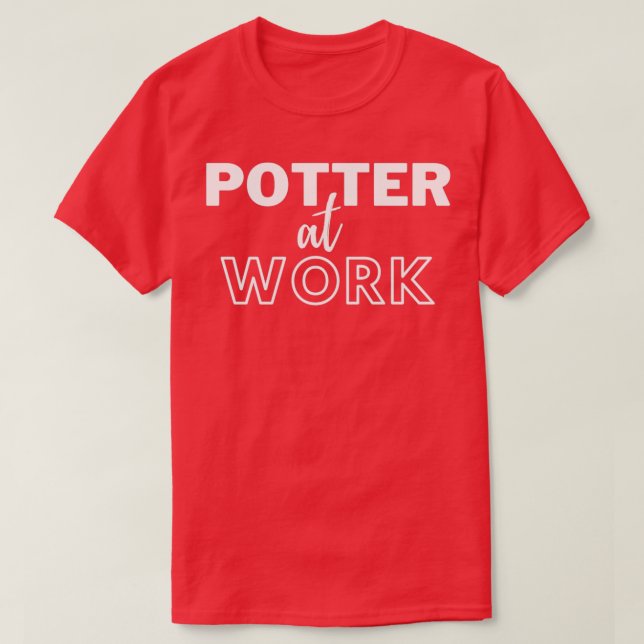 Potter at Work 2 T-Shirt (Design Front)
