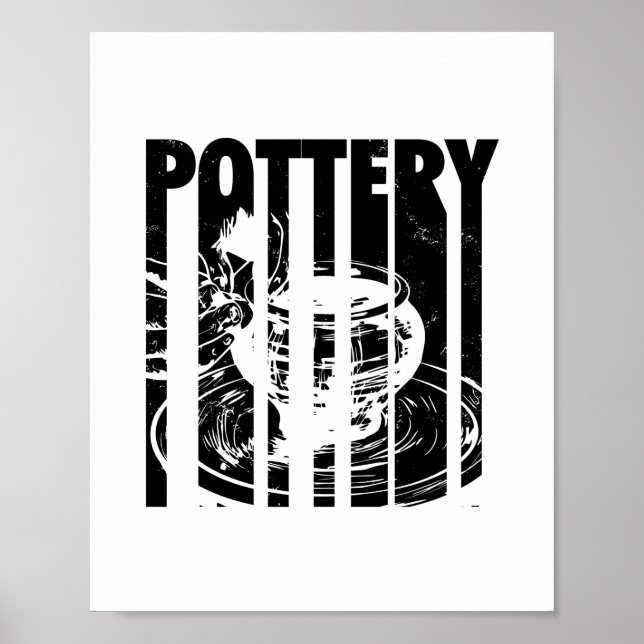 Pottery Ceramics | Potter Ceramists Gift Ideas Poster (Front)