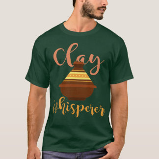 Pottery Clay Whisperer T-Shirt