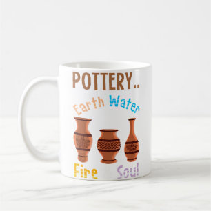 Pottery Earth Water Fire Soul - Lovely Pottery Coffee Mug