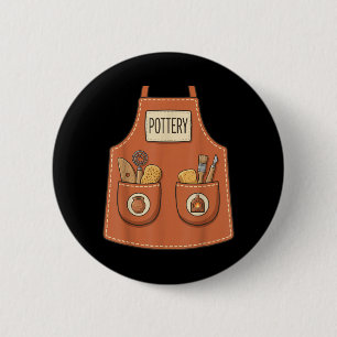 Pottery Funny Ceramic Artist Kiln Worker Apron 6 Cm Round Badge