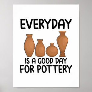 Pottery Hobby   Ceramist Potter Clay Craft Gifts Poster