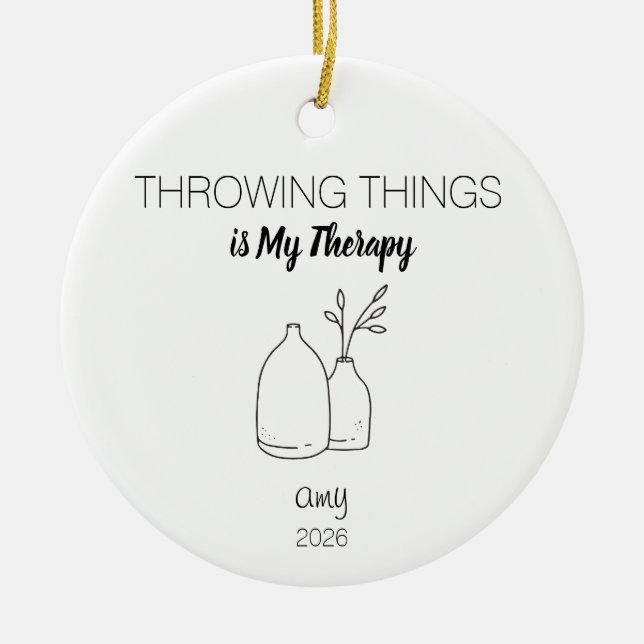 Pottery Ornament, Arts Gift, Throwing Things is Ceramic Tree Decoration (Front)