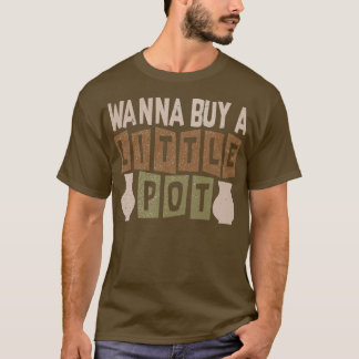 Pottery Potter Clay Ceramics 2 T-Shirt